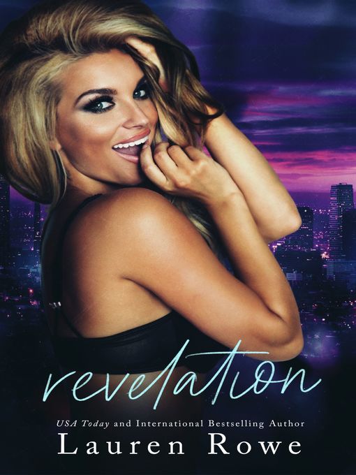 Title details for Revelation by Lauren Rowe - Available
